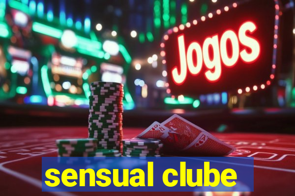 sensual clube
